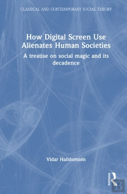 Bertrand.pt - How Digital Screen Use Alienates Human Societies