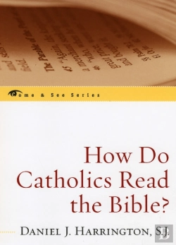 Bertrand.pt - How Do Catholics Read The Bible?