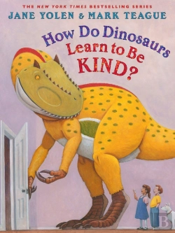 Bertrand.pt - How Do Dinosaurs Learn To Be Kind?