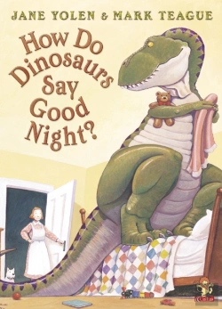 Bertrand.pt - How Do Dinosaurs Say Good Night?