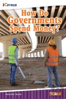 How Do Governments Spend Money?