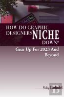 How Do Graphic Designers Niche Down?