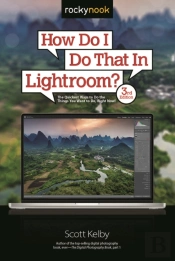 How Do I Do That In Lightroom?
