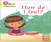 How Do I Feel?