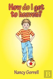 How Do I Get To Heaven?