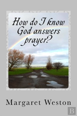 Bertrand.pt - How Do I Know God Answers Prayer?