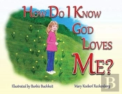 How Do I Know God Loves Me?