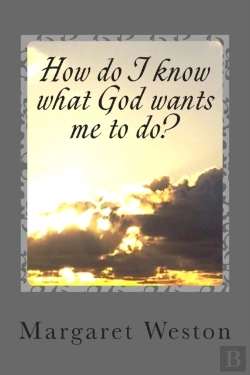 Bertrand.pt - How Do I Know What God Wants Me To Do?