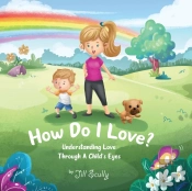 How Do I Love?