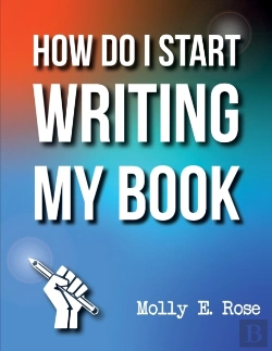 Bertrand.pt - How Do I Start Writing My Book