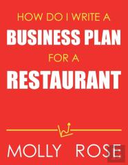 How Do I Write A Business Plan For A Restaurant