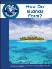 How Do Islands Form?