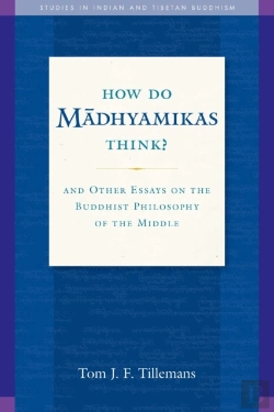 Bertrand.pt - How Do Madhyamikas Think?