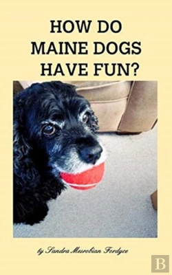 Bertrand.pt - How Do Maine Dogs Have Fun?