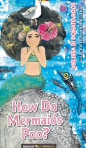 How Do Mermaids Poo?