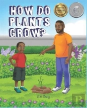 How Do Plants Grow
