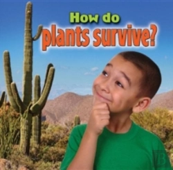 Bertrand.pt - How Do Plants Survive?