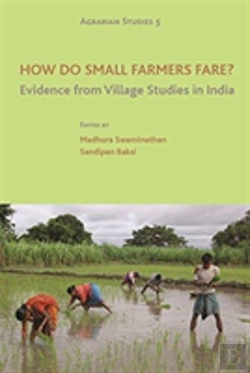 Bertrand.pt - How Do Small Farmers Fare? Â€“ Evidence From Village Studies In India