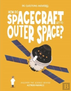 Bertrand.pt - How Do Spacecraft Get To Outer Space?