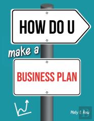 How Do U Make A Business Plan