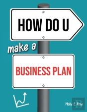 How Do U Make A Business Plan