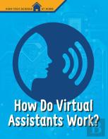 How Do Virtual Assistants Work?