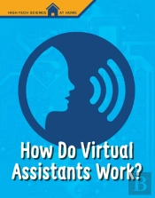 How Do Virtual Assistants Work?