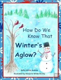 Bertrand.pt - How Do We Know That Winter'S Aglow?