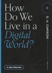 How Do We Live In A Digital World?
