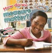 How Do We Measure Matter?