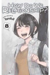 How Do We Relationship?, Vol. 8