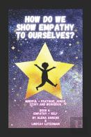 How Do We Show Empathy To Ourselves?