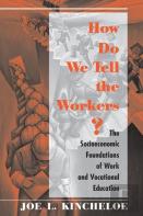 How Do We Tell The Workers?