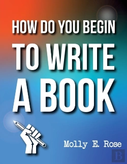 Bertrand.pt - How Do You Begin To Write A Book