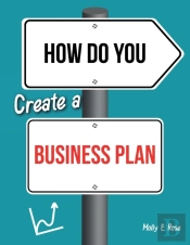 How Do You Create A Business Plan