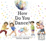 How Do You Dance?