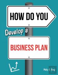 How Do You Develop A Business Plan
