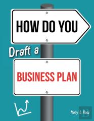 How Do You Draft A Business Plan