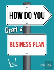 How Do You Draft A Business Plan