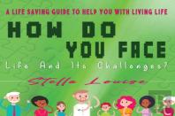 How Do You Face Life And It'S Challenges?