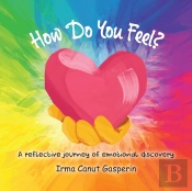 How Do You Feel?