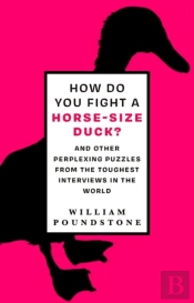 How Do You Fight A Horse-Sized Duck?