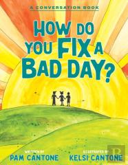 How Do You Fix A Bad Day?