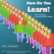 How Do You Learn?: The 'Tracksuit' Learning Styles Model