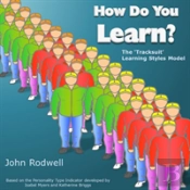 How Do You Learn?: The 'Tracksuit' Learning Styles Model