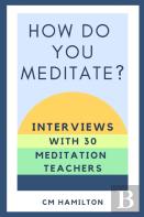 How Do You Meditate?