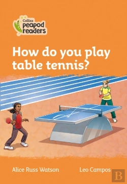 Bertrand.pt - How Do You Play Table Tennis?