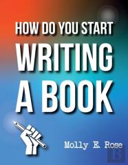 How Do You Start Writing A Book