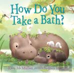 How Do You Take A Bath?