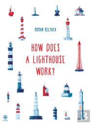 How Does A Lighthouse Work?